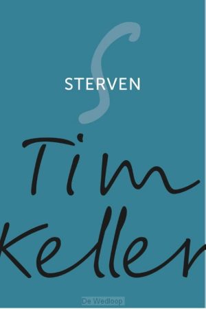 Tim Keller: Sterven