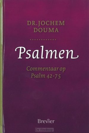 Psalmen 2 commentaar op psalm 42-75