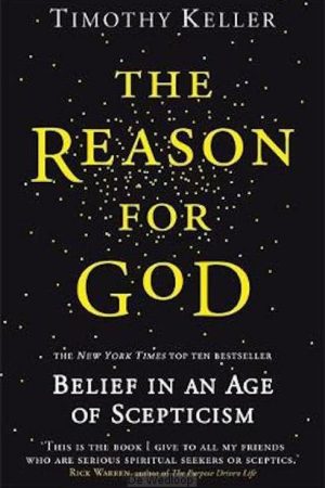 The Reason For God