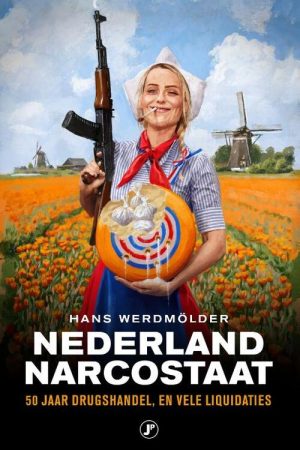 Nederland Narcostaat