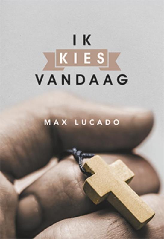 Afbeelding van cover Ik kies vandaag